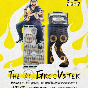 Locandina The GrooVster 2017 - THE MINT - LOS ANGELES (Brutal Dude)